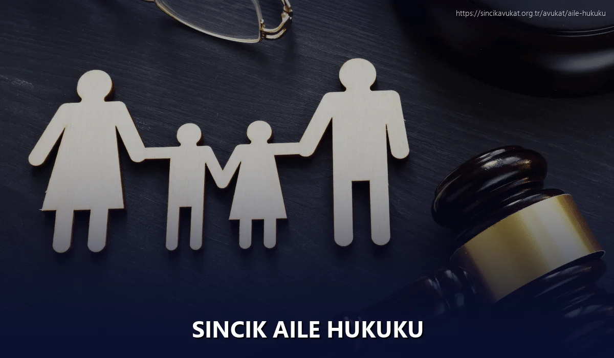 Sincik Aile Hukuku