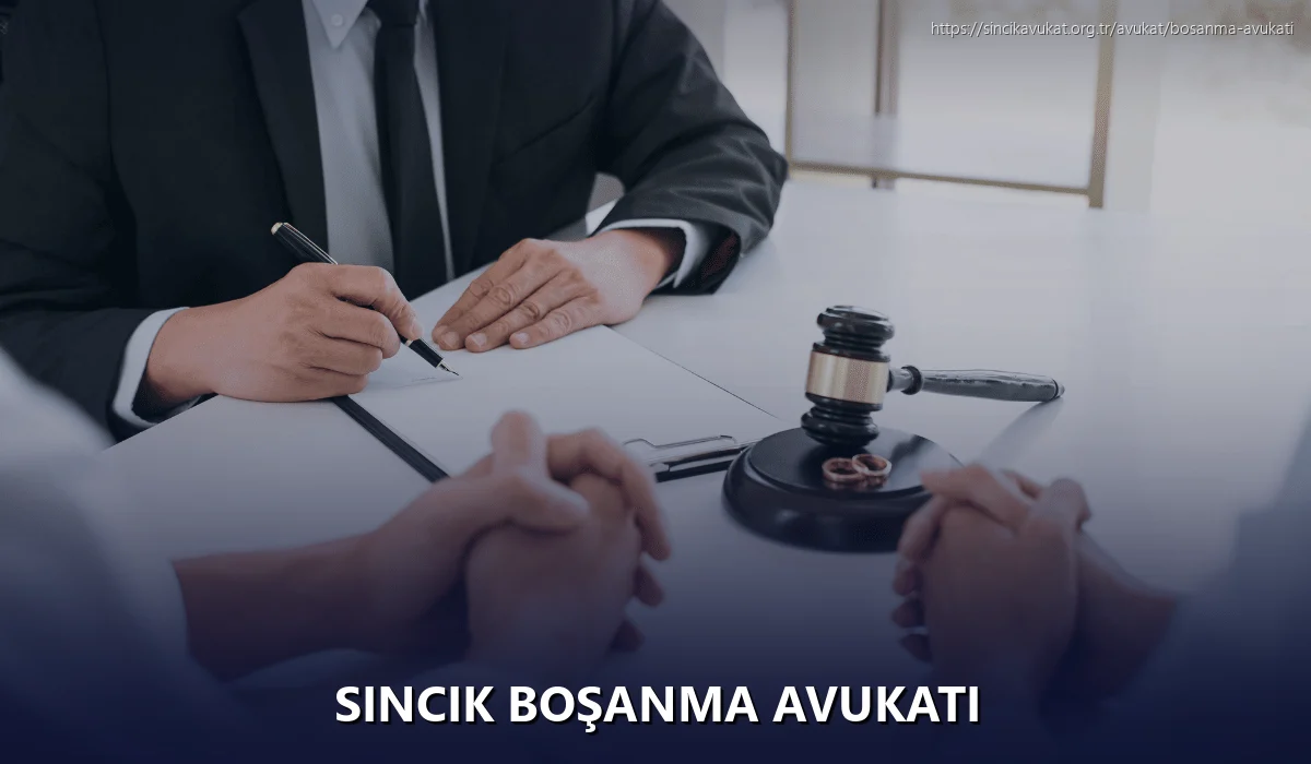 Sincik Boşanma Avukatı