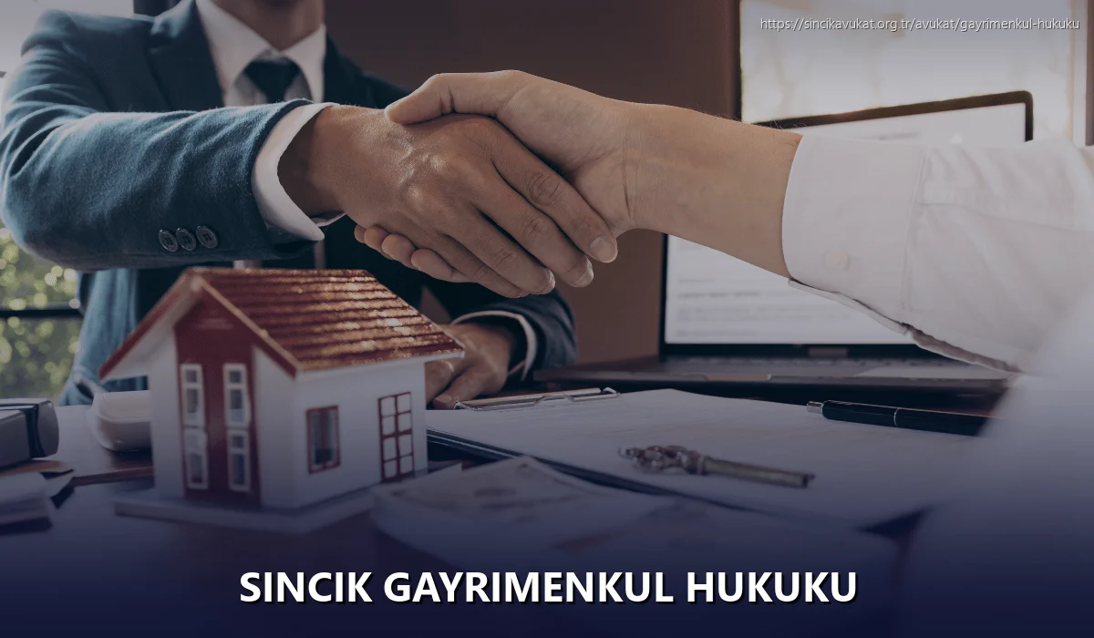 Sincik Gayrimenkul Hukuku