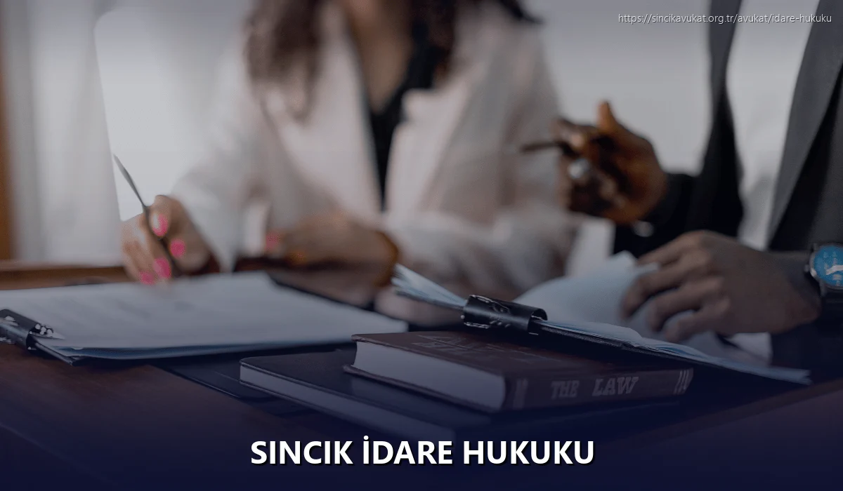 Sincik İdare Hukuku