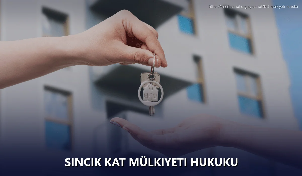 Sincik Kat Mülkiyeti Hukuku