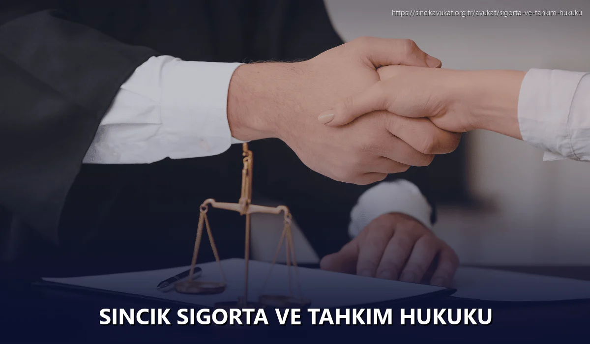 Sincik Sigorta ve Tahkim Hukuku