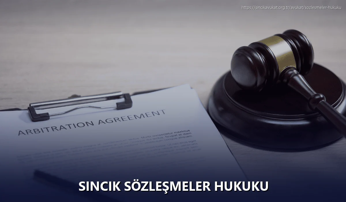 Sincik Sözleşmeler Hukuku