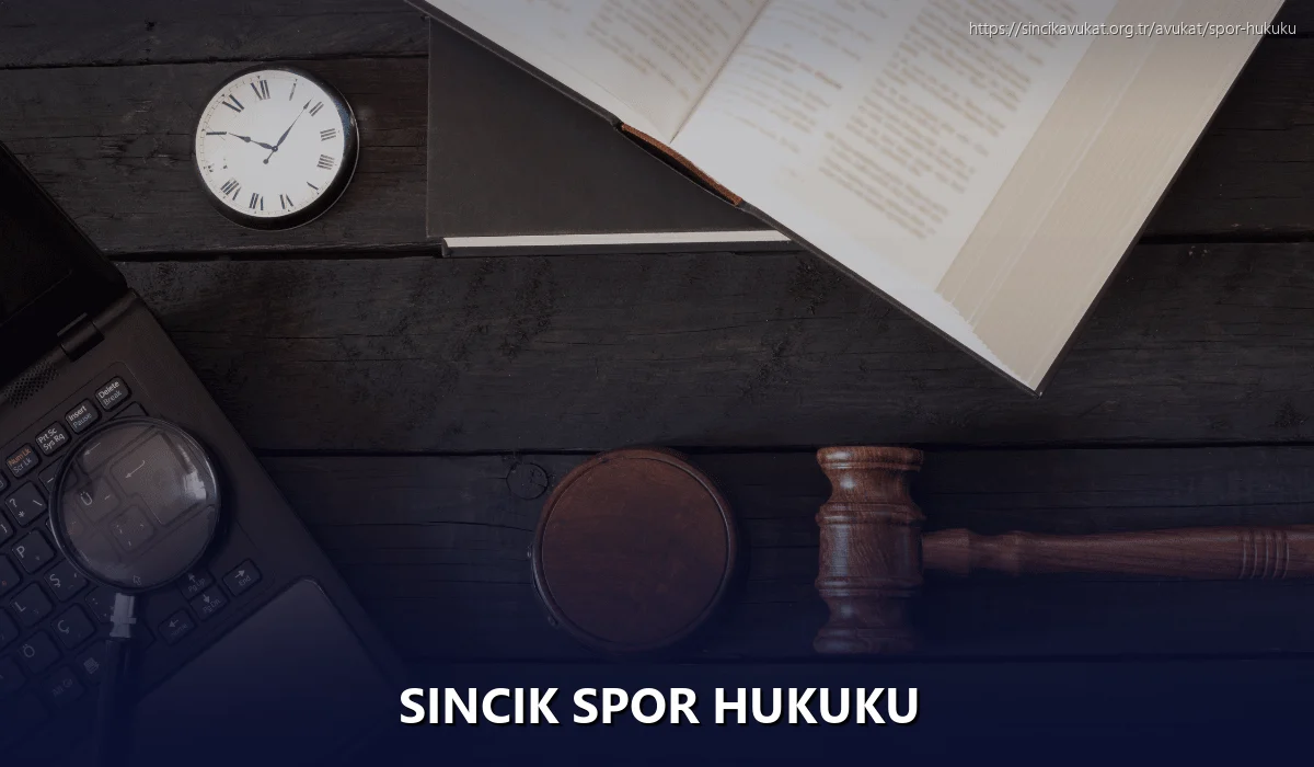 Sincik Spor Hukuku